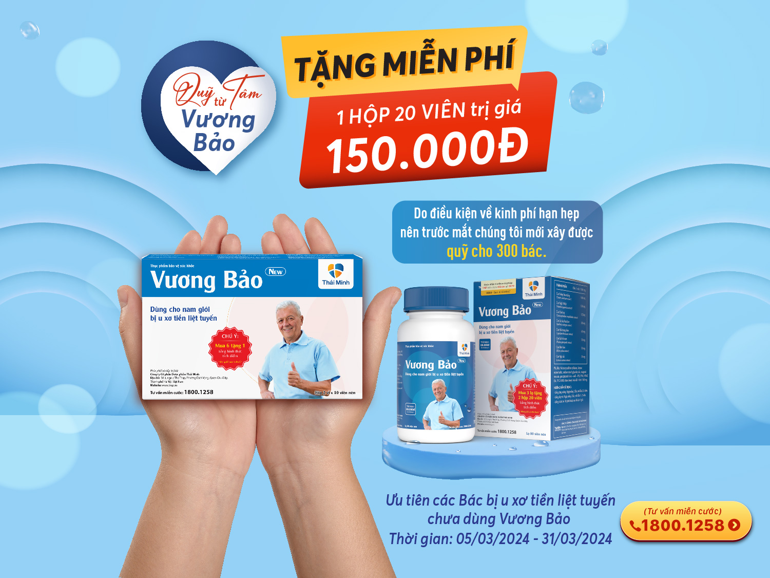 Quỹ Từ Tâm Vương Bảo: Tặng Miễn phí 01 hộp trị giá 150.000Đ cho bác bị u xơ tiền liệt tuyến chưa được dùng